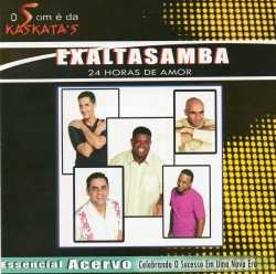 Exalta Samba - Encanto / 24 Horas de Amor